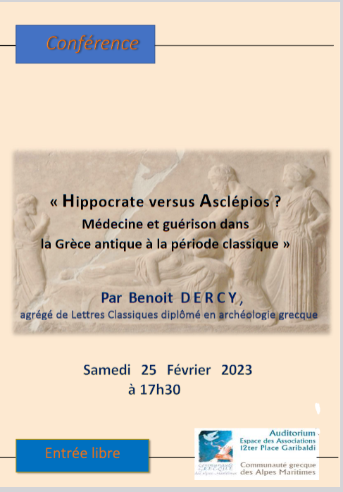 Hippocrate versus Asclépios ? Médecine et guérison dans la Grèce antique à la période classique. vendredi 25 février2023
